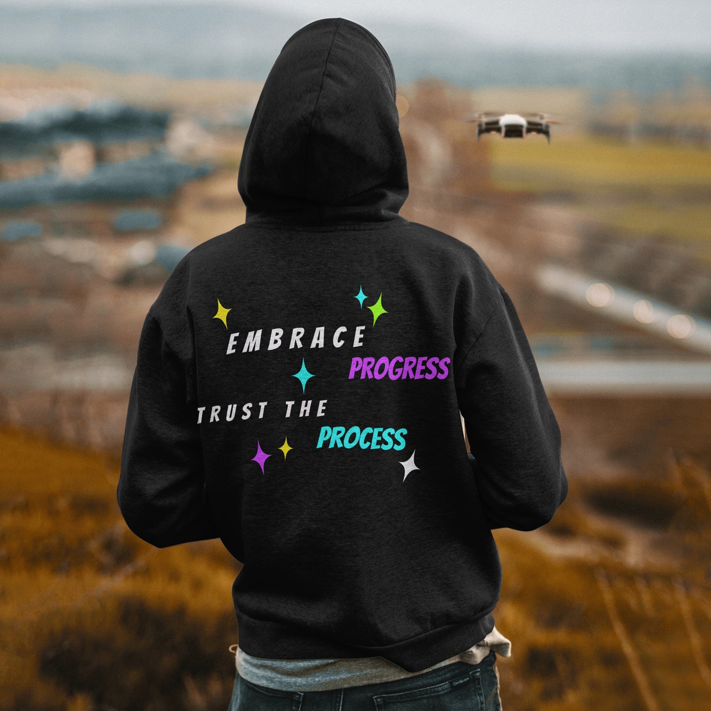 Embrace Progress Trust the Process Hoodie